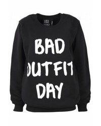 Local Heroes Bad Outfit Day Sweatshirt In Black