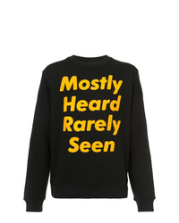 Mostly Heard Rarely Seen Sweatshirt