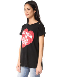 Wildfox Couture Wildfox Better In Real Life Tee