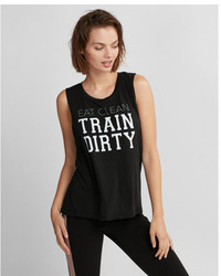 Express Eat Clean Train Dirty Muscle Tank