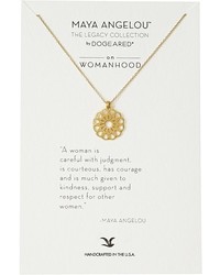 Dogeared Maya Angelou A Woman Is Careful With Judgt Necklace Necklace
