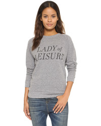 Chrldr Could I Have That Lady Of Leisure Sweatshirt