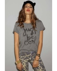 Local Celebrity Just Be Cool Schiffer Tee In Heather Grey