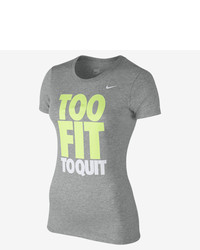 Nike Too Fit To Quit T Shirt