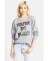 Leith Youre So Fancy Sweatshirt