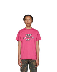 Resort Corps Pink Why Always Me T Shirt