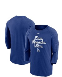 Nike Royal Los Angeles Dodgers Local Phrase Tri Blend 34 Sleeve Raglan T Shirt