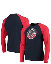 New Era Navyred Houston Texans League Raglan Long Sleeve T Shirt