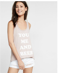 Express You Me Beer Scoop Neck Graphic Muscle Tank