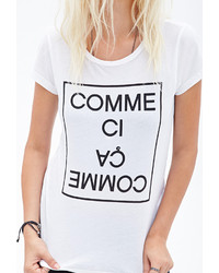 Forever 21 Comme Ci Comme A Tee
