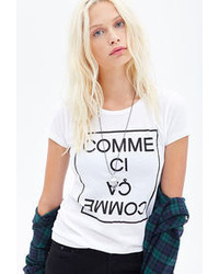 Forever 21 Comme Ci Comme A Tee