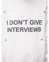 No Interviews Cotton Sweatshirt