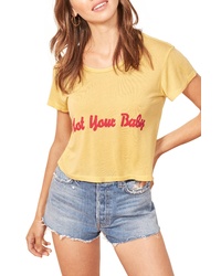 Reformation Hanna Not Your Baby Crop Tee